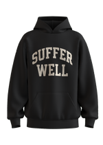 Suffer Well Hoody