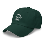 For Locals Only Dad Hat