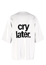 Cry Later tee in white
