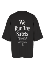 We Run The Streets tee in black